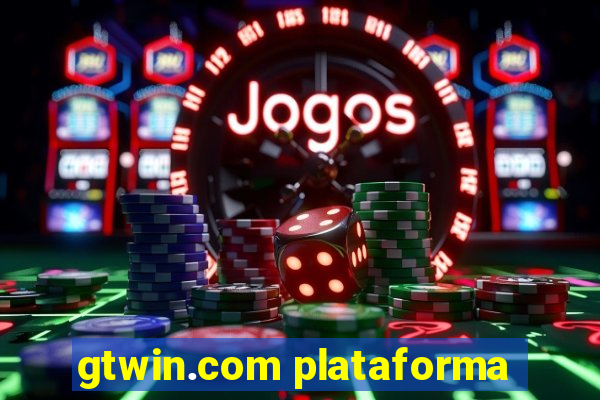 gtwin.com plataforma